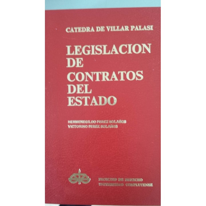 LEGISLACIÓN DE CONTRATOS DEL ESTADO.